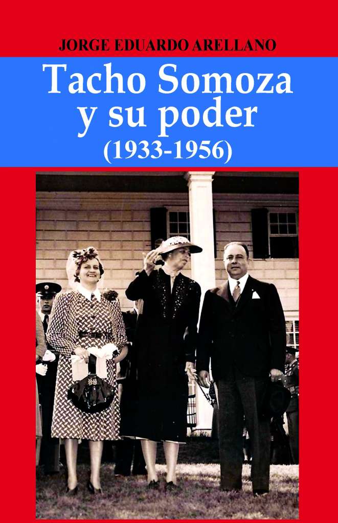 Tacho Somoza y su poder o la relación entre literatura e historia